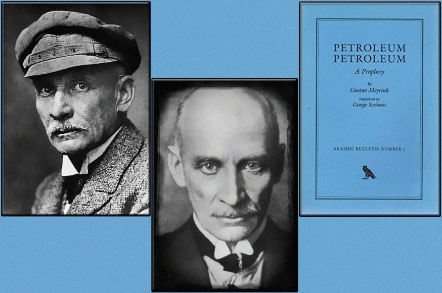 Gustav Meyrink – Petroleum Petroleum
